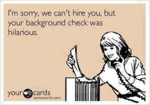 hilarious background check